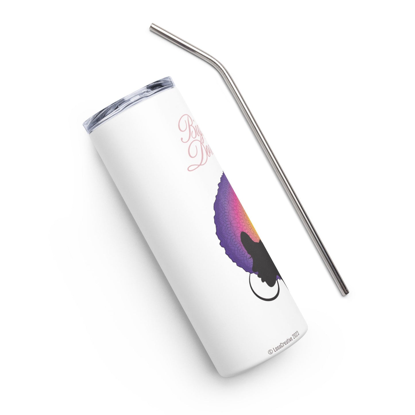 Stainless steel tumbler with Big Hair Design