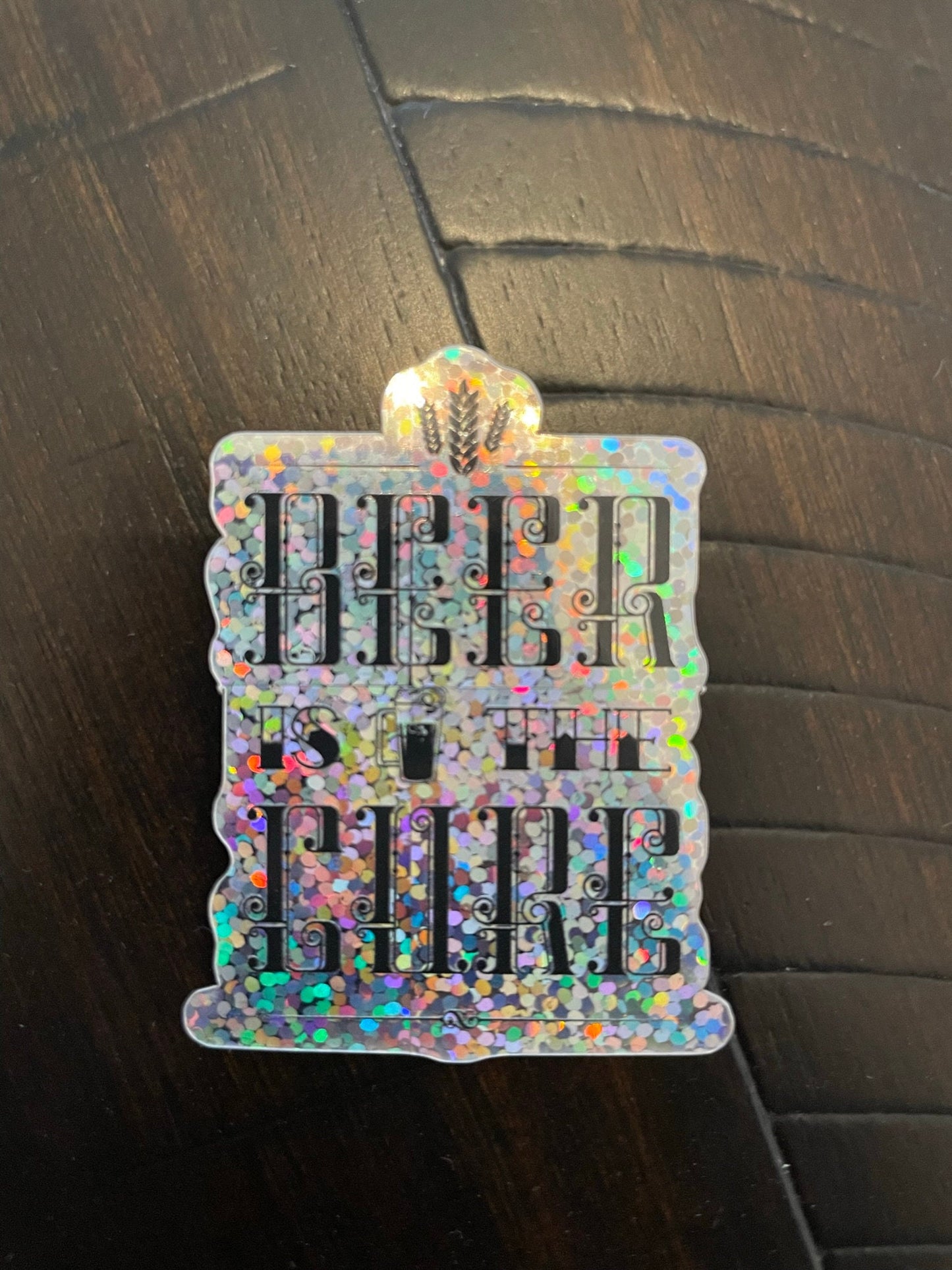 Beer is the Cure Glitter sticker - Perfect for laptops, water bottles and anywhere you can place a sticker